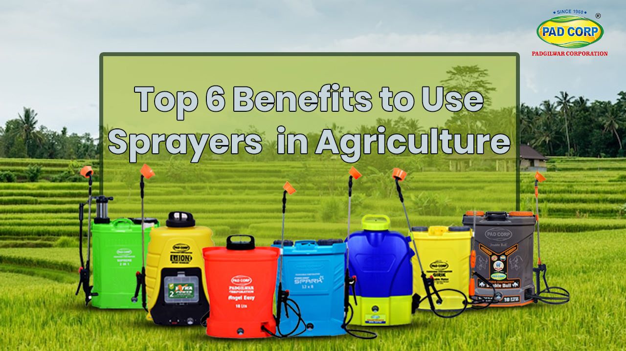 top-6-benefits-to-use-sprayers-in-agriculture